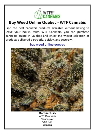 Buy Weed Online Quebec - WTF Cannabis