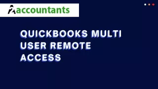 Best Practices of QuickBooks Multi User Remote Access