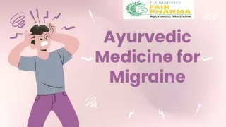 Ayurvedic Medicine for Migraine