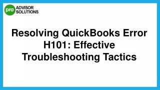 Quick Way To Fix QuickBooks Error H101