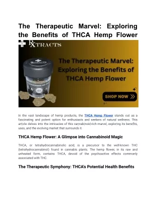 The Therapeutic Marvel_ Exploring the Benefits of THCA Hemp Flower