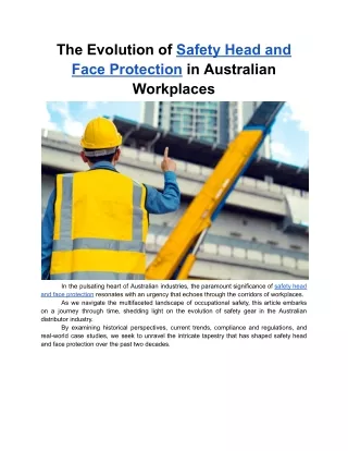 February 6, 2024 - The Evolution of Safety Head and Face Protection in Australian Workplaces