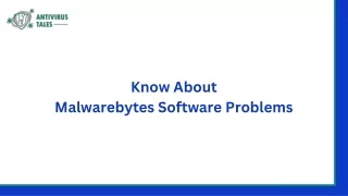 Know About Malwarebytes Software Problems