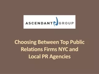 Choosing Between Top Public Relations Firms NYC and Local PR Agencies