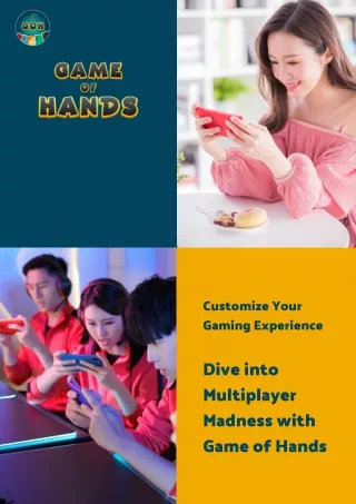 Unlock the Ultimate Gaming Experience with Game of Hands