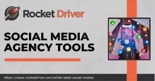 Rocket Driver: Elevate Your Brand with Leading Social Media Agency Tools