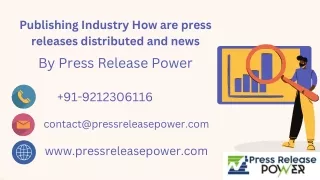 How are Press Releases Distributed