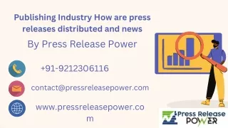 How are Press Releases Distributed