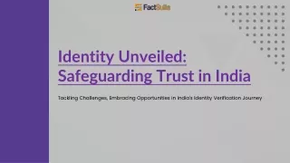 Identity Unveiled - Safeguarding Trust in India