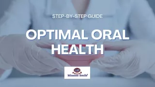 Discover The Ultimate Secret to Optimal Oral Health