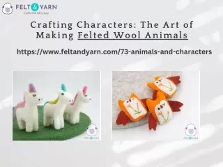 Crafting Characters - The Art of Making Felted Wool Animals
