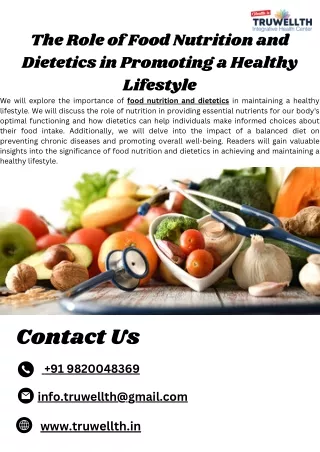 The Role of Food Nutrition and Dietetics in Promoting a Healthy Lifestyle