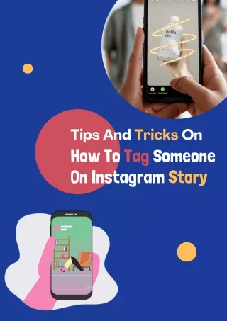 Tips And Tricks On How To Tag Someone On Instagram Story