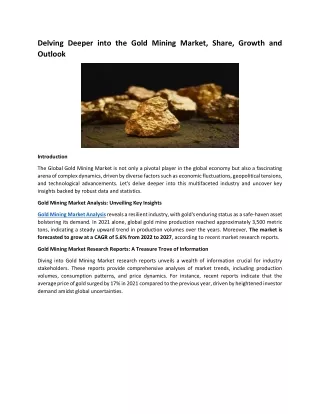 Delving Deeper into the Gold Mining Market