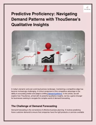 Predictive Proficiency_ Navigating Demand Patterns with ThouSense's Qualitative Insights