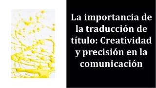 importancia-de-la-traduccion-de-titulo-creatividad-y-precision-en-la-comunicacion-20240208104906wI4S