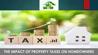 The Impact of Property Taxes on Homeowners