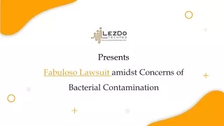 Fabuloso Lawsuit and Bacterial Contamination: What You Should Know