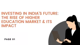 Investing in India's Future The Rise of Higher Education Market & Its Impact