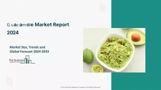 Guacamole Market Growth Analysis, Size, Key Insights, Outlook To 2033