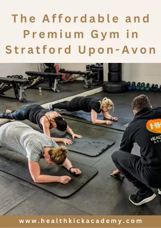 The Affordable and Premium Gym in Stratford Upon-Avon