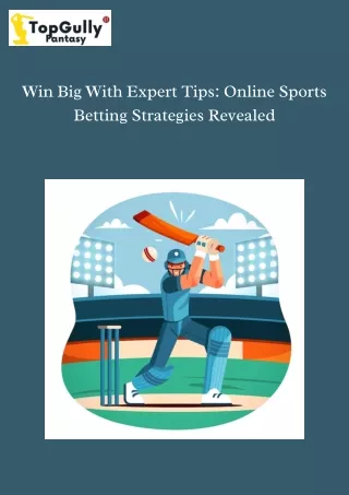 Online Sports Betting is Easy To Play From Home - TopGully Fantasy