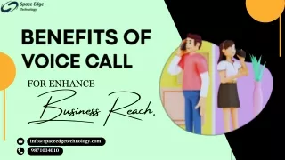 Benefits of Bulk Voice Call in India