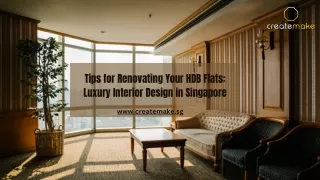 Tips for Renovating Your HDB Flats Luxury Interior Design in Singapore