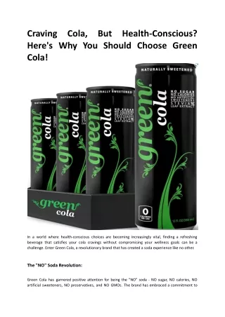 Craving Cola, But Health-Conscious Here's why you should buy green cola.docx