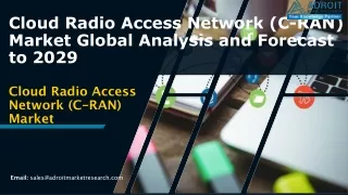 Cloud Radio Access Network (C-RAN) Market Driving Factors Forecast 2030