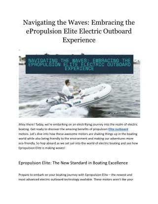 Navigating the Waves_ Embracing the ePropulsion Elite Electric Outboard Experience