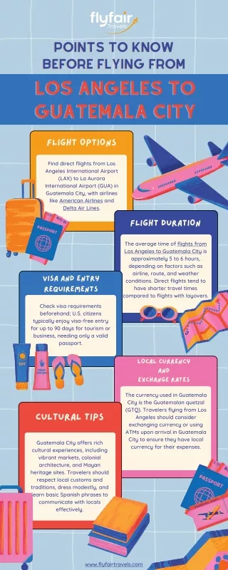 Points to Know Before Flying from Los Angeles to Guatemala City