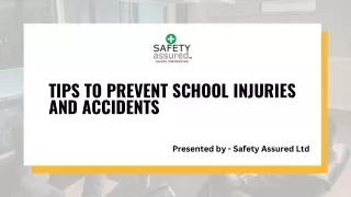 Tips To Prevent School Injuries And Accidents