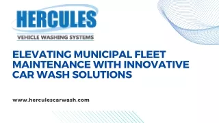 Elevating Municipal Fleet Maintenance with Innovative Car Wash Solutions