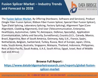 Fusion Splicer Market