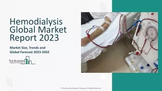 Hemodialysis Market Size, Share, Growth Drivers And Forecast 2024-2033