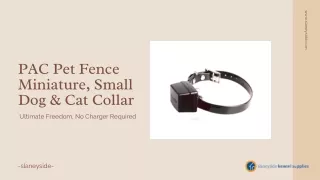 PAC Pet Fence Miniature, Small Dog & Cat Collar (No Charger) - Slaneyside Kennels