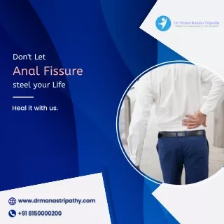 Anal Fissure Treatment | Best Proctologist in Koramangala | Dr. Manas Tripathy