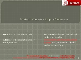 Minimally Invasive Surgery - New Technology and Advancements (Conference)