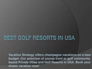 Best Golf Resorts in USA