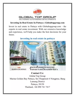 Investing In Real Estate In Pattaya | Globaltopgroup.com