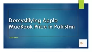 Demystifying Apple MacBook Price in Pakistan