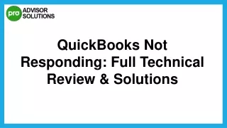 Quick Way To Fix QuickBooks Not Responding Issue