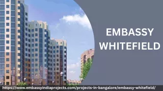 Embassy Whitefield | Exclusive Apartments At Bangalore