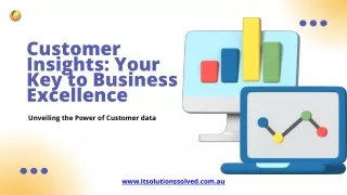 Customer Insights Your Key to Business Excellence