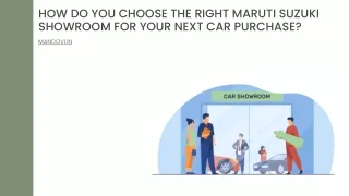 How Do You Choose The Right Maruti Suzuki Showroom For Your Next Car Purchase