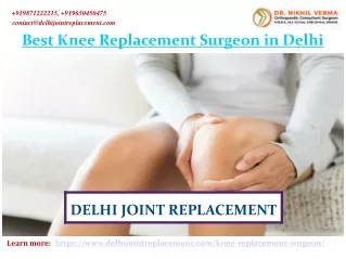 Best Knee Replacement Surgeon in Delhi