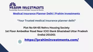 Medical Insurance Planner Delhi - Prahim Investments