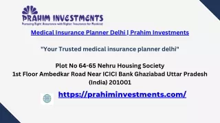 Medical Insurance Planner Delhi - Prahim Investments