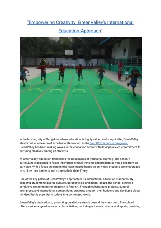"Empowering Creativity: GreenValley's International Education Approach"